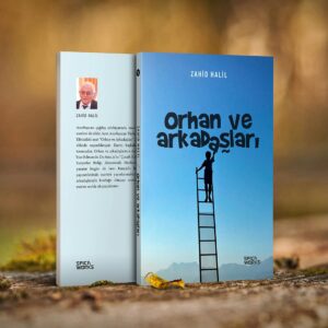 Orhan ve Arkadaşları - Zahid Halil
