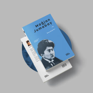 Mağjan Jumabay - Seçmeler